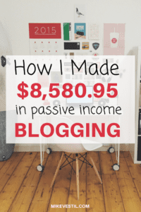 Find out How I Made $8,580.95 in passive income by blogging