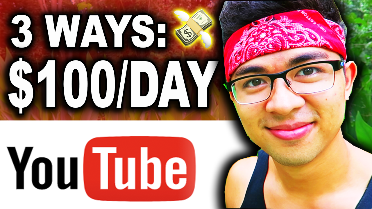 how-to-make-money-on-youtube-3-ways-to-make-100-day