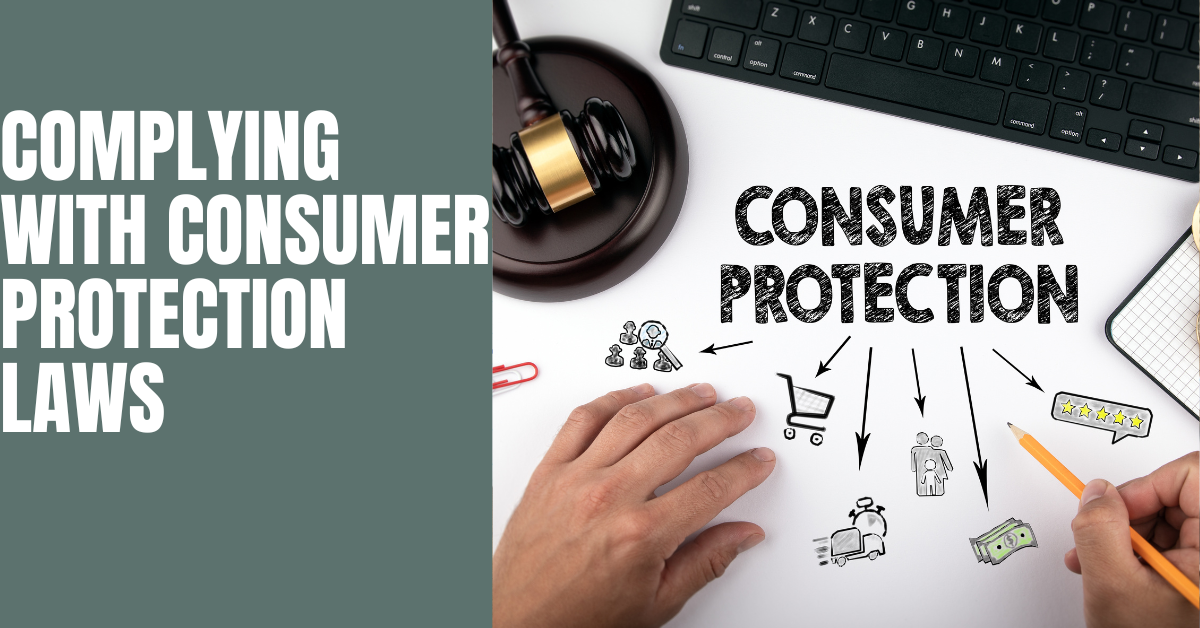 Complying With Consumer Protection Laws