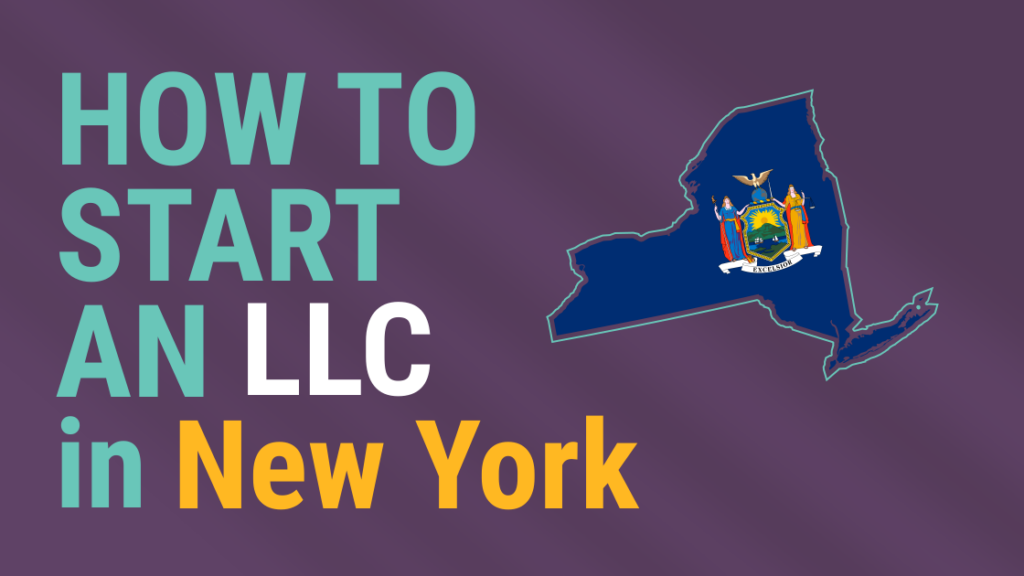 How To Start LLC In New York
